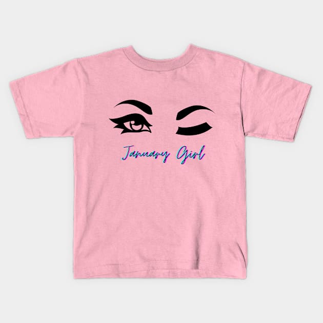 January Girl Winking Eye Kids T-Shirt by SWITPaintMixers